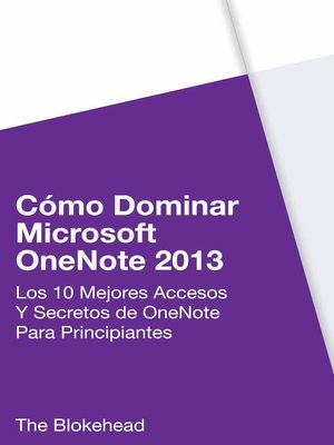 cover image of Cómo dominar Microsoft OneNote 2013